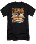 Funny Reading Quotes the Book Is Always Better Book Lover Maximus Designs T-Shirt