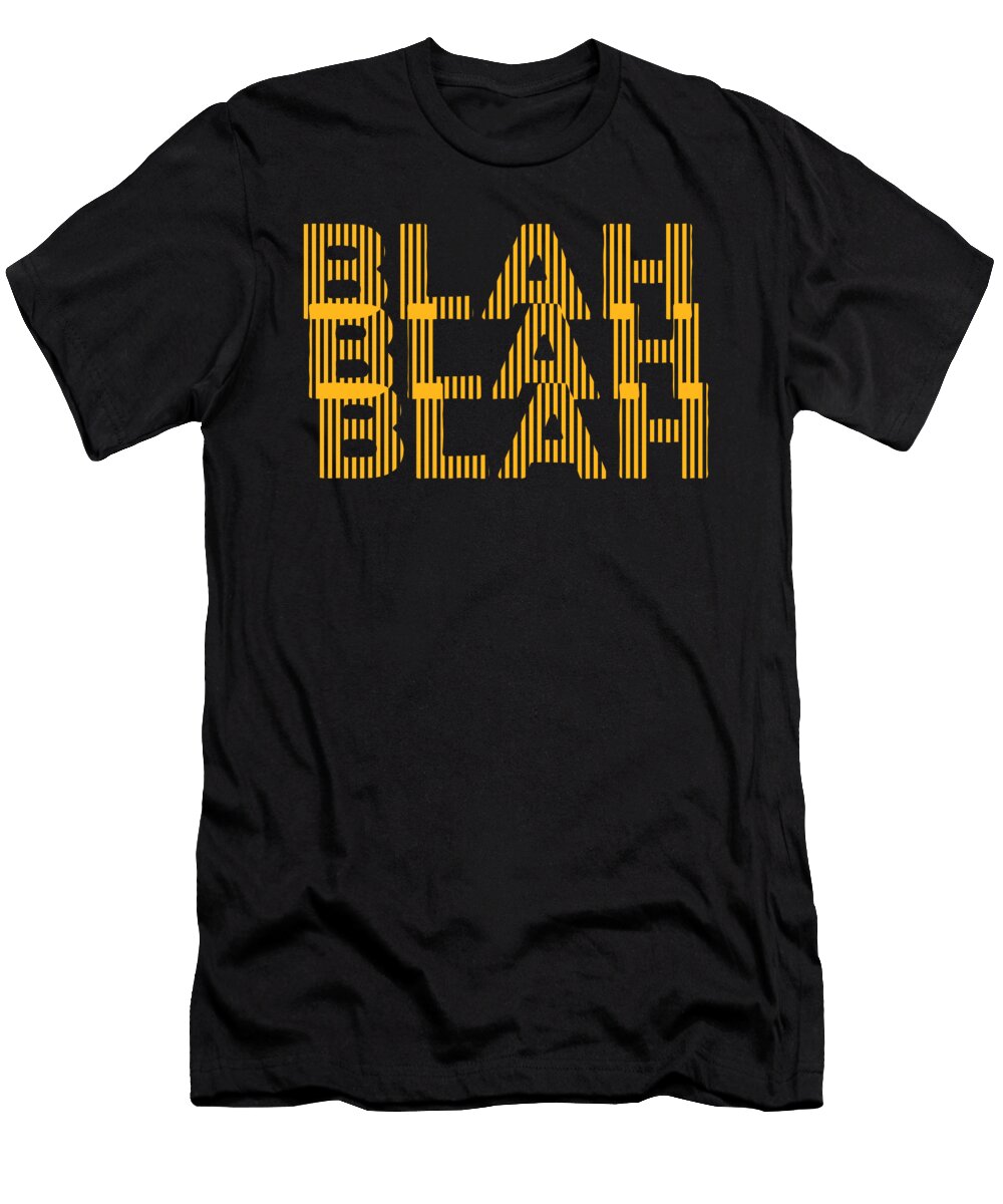 Funny Sarcasm Snarky Sarcastic Humor Rude Blah Blah Blah Crazy Squirrel T-Shirt