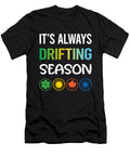 Funny Season Drifting Drift Petrona Romero T-Shirt