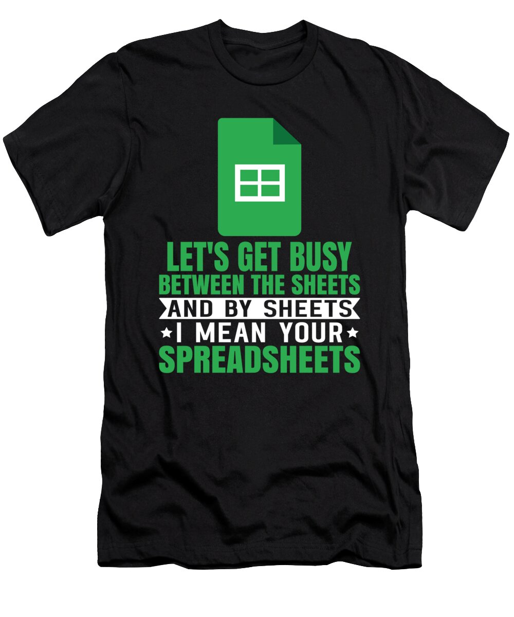 Funny Tax Accountant Between the Sheets Me T-Shirt