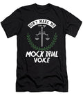Future Lawyer Dont Make Me Use My Mock Trial Voice Law School Gift Thomas Larch T-Shirt