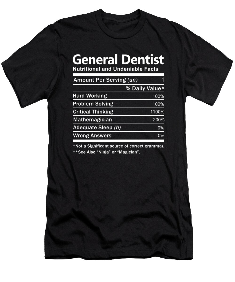 General Dentist Nutrition Factors Gift Item Shi Hu Kang T-Shirt