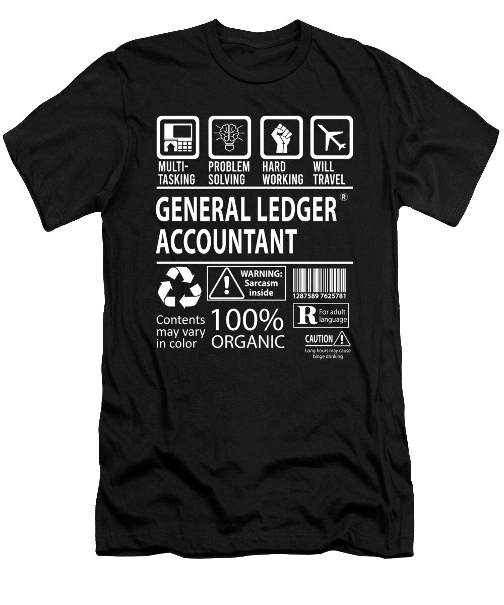 General Ledger Accountant Multitasking Job Title Gift Item Shi Hu Kang T-Shirt