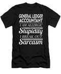 General Ledger Accountant Sarcasm Job Gift Item Shi Hu Kang T-Shirt