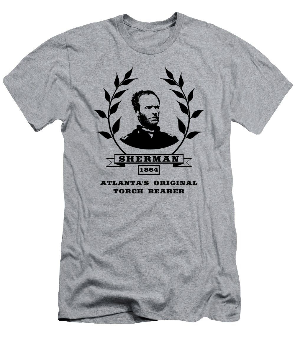 General Sherman Atlantas Original Torch Bearer War Is Hell Store T-Shirt