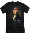 George Washington No Kings Since 1776 Delphimages Photo Creations T-Shirt