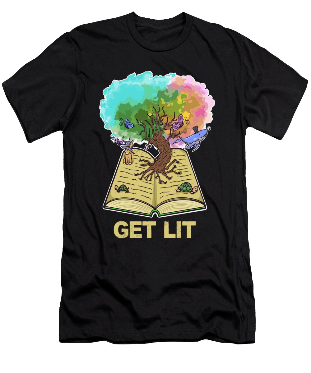 Get Lit Book Lover Tree of Life Reading Quotes Bookaholic Maximus Designs T-Shirt