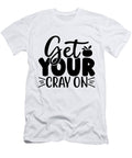 Get Your Cray on Sambel Pedes T-Shirt
