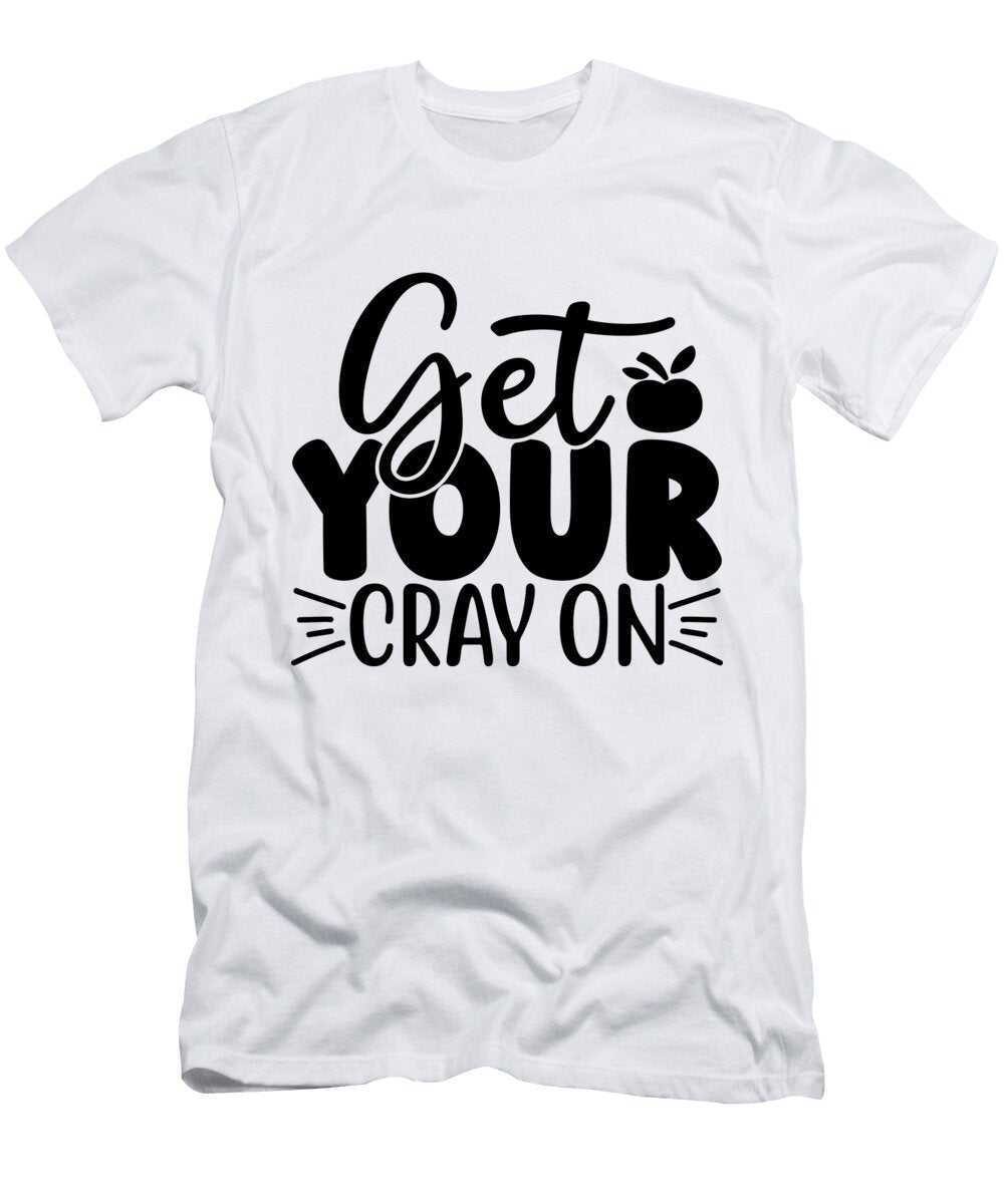 Get Your Cray on Sambel Pedes T-Shirt
