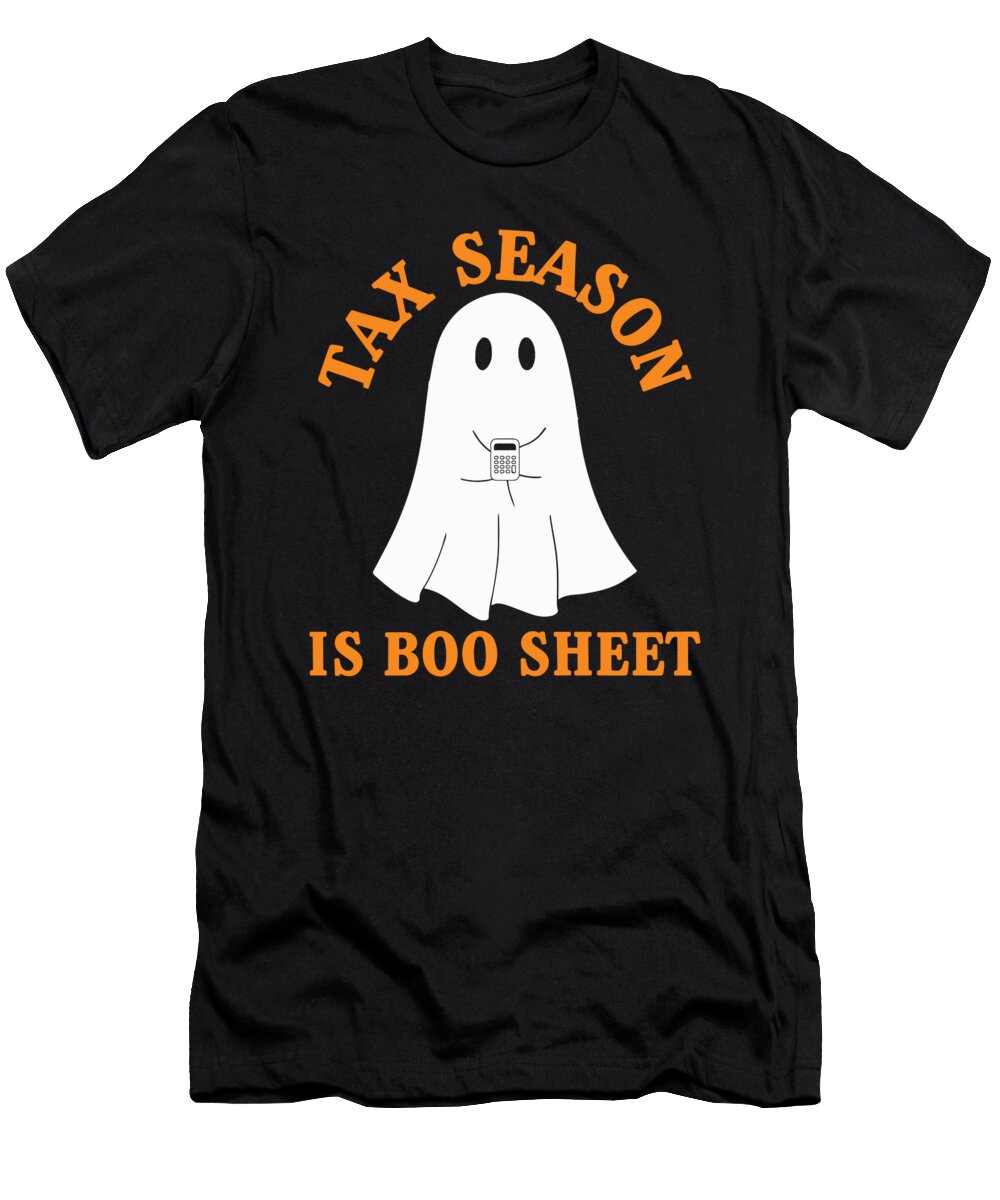 Ghost Accountant Tax Season Is Boo Sheet Me T-Shirt