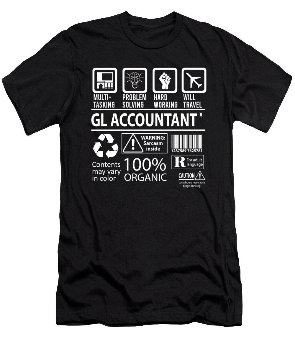 Gl Accountant Multitasking Job Title Gift Item Shi Hu Kang T-Shirt