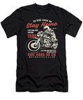 Go Ride Hard or Stay Home Custom Bike Racing Motor Florian Dold Art T-Shirt