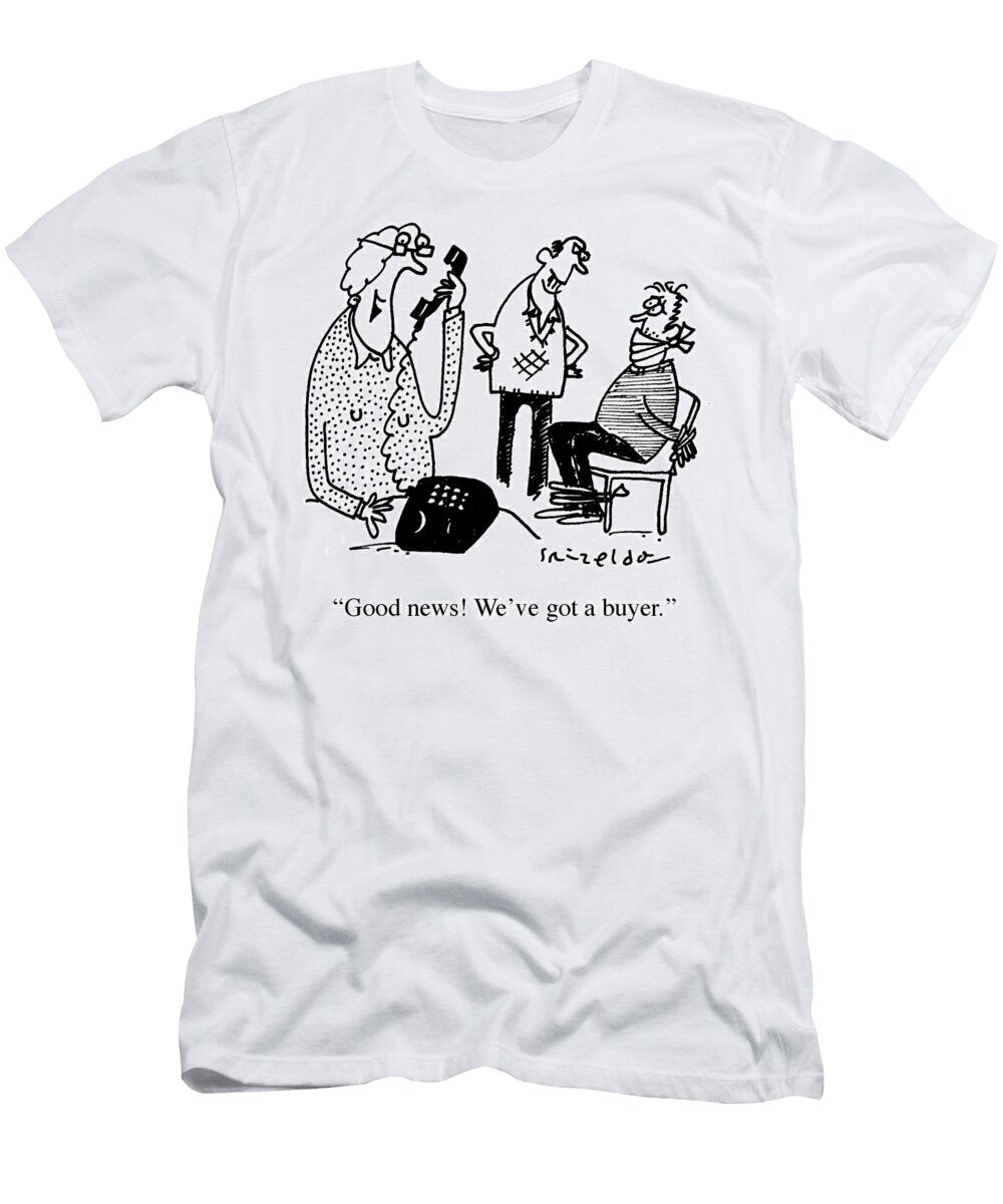 Good News Weve Got a Buyer Grizelda T-Shirt