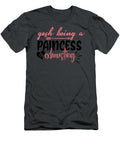 Gosh Being a Paincess Is Exhausting Anh Nguyen T-Shirt