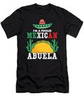 Grandmother Cinco De Mayo Mexico Chili Grandma Nachos Tacos Gift Im a Proud Mexican Abuela Thomas Larch T-Shirt