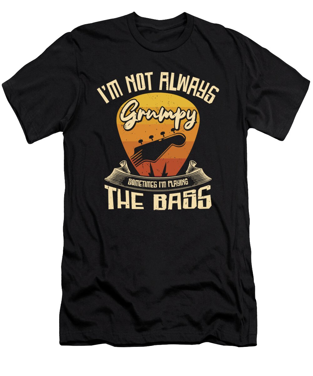 Grumpy Bassist Playing Bass Guitar Music Toms Store T-Shirt