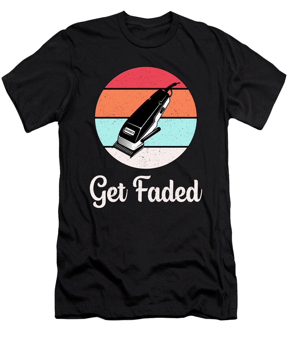 Hair Stylist Barber Hairdresser Get Faded Gift Tshirtconcepts Marvin Poppe T-Shirt