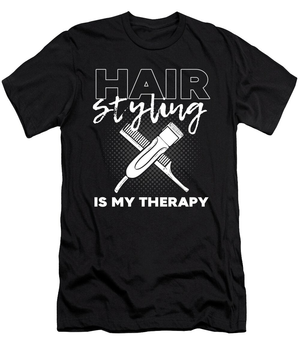 Hairstyling Is My Therapy Hairstylist Hairdresser Alessandra Roth T-Shirt