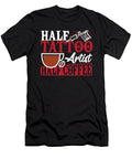 Half Tattoo Artist Half Coffee Tattooist Alessandra Roth T-Shirt