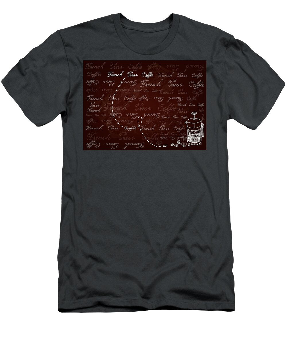 Hand Drawn Background of French Press with Coffee Beans Iam Nee T-Shirt