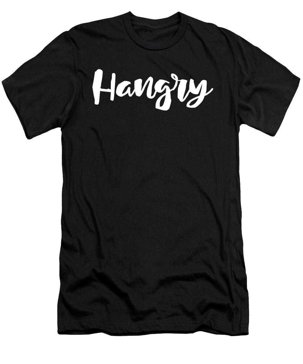 Hangry Hangry Foodie Hungry and Food Funny for Women Trending David Millenheft T-Shirt