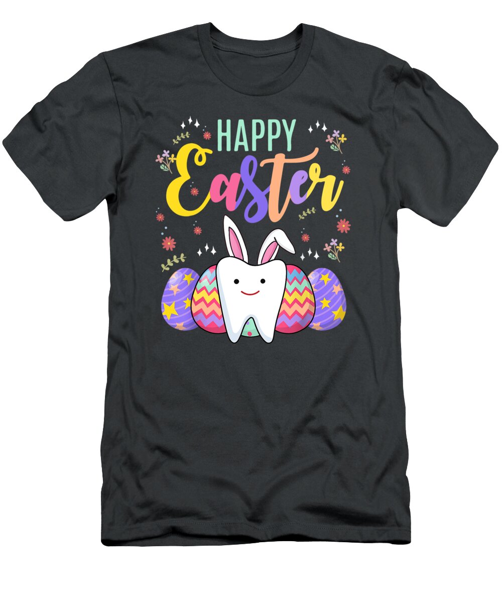 Happy Easter Day Funny Tooth Dentist Dental Assistant Gift Julie Hurst T-Shirt
