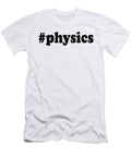 Hashtag Physics Jacob Zelazny T-Shirt