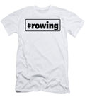 Hashtag Rowing Jacob Zelazny T-Shirt