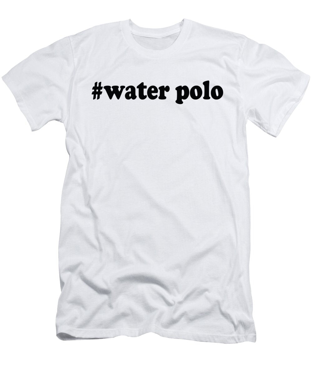 Hashtag Water Polo Jacob Zelazny T-Shirt