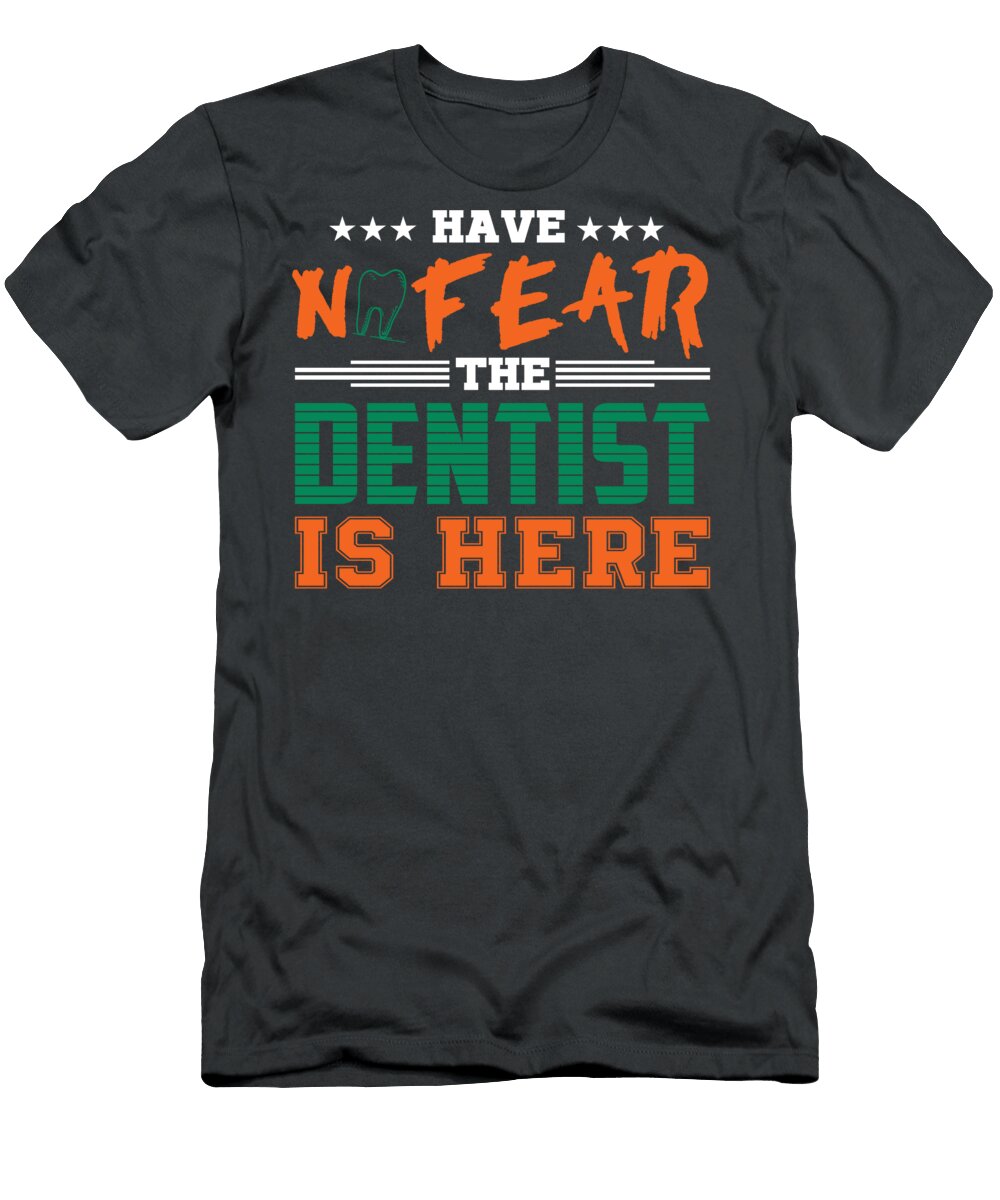 Have No Fear the Dentist Is Herepng Celestial Images T-Shirt