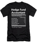 Hedge Fund Accountant Nutrition Factors Gift Item Shi Hu Kang T-Shirt