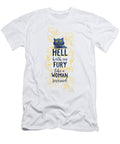 Hell Hath No Fury Like a Woman Scorned Jacob Zelazny T-Shirt
