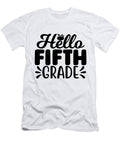 Hello Fifth Grade Sambel Pedes T-Shirt