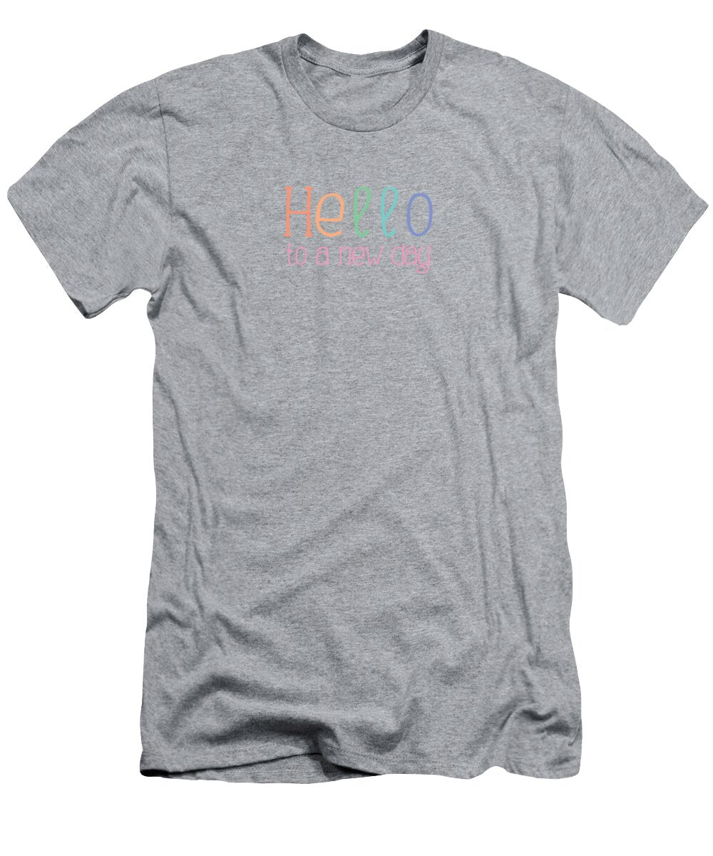 Hello to a New Day Liesl Marelli T-Shirt