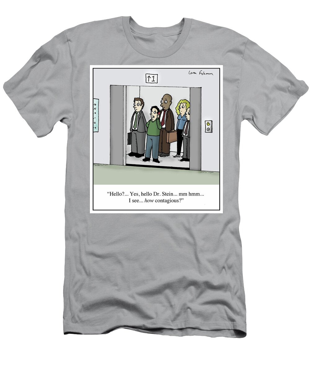 Hellotes Hello Dr Stein Mm Hmmi Seehow Loren Fishman T-Shirt