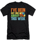 Hermit Crab Ive Been Out Once Already This Week Print Noirty Designs T-Shirt