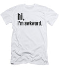 Hi Im Awkward Jacob Zelazny T-Shirt