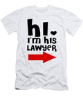 Hi Im His Lawyer Jacob Zelazny T-Shirt