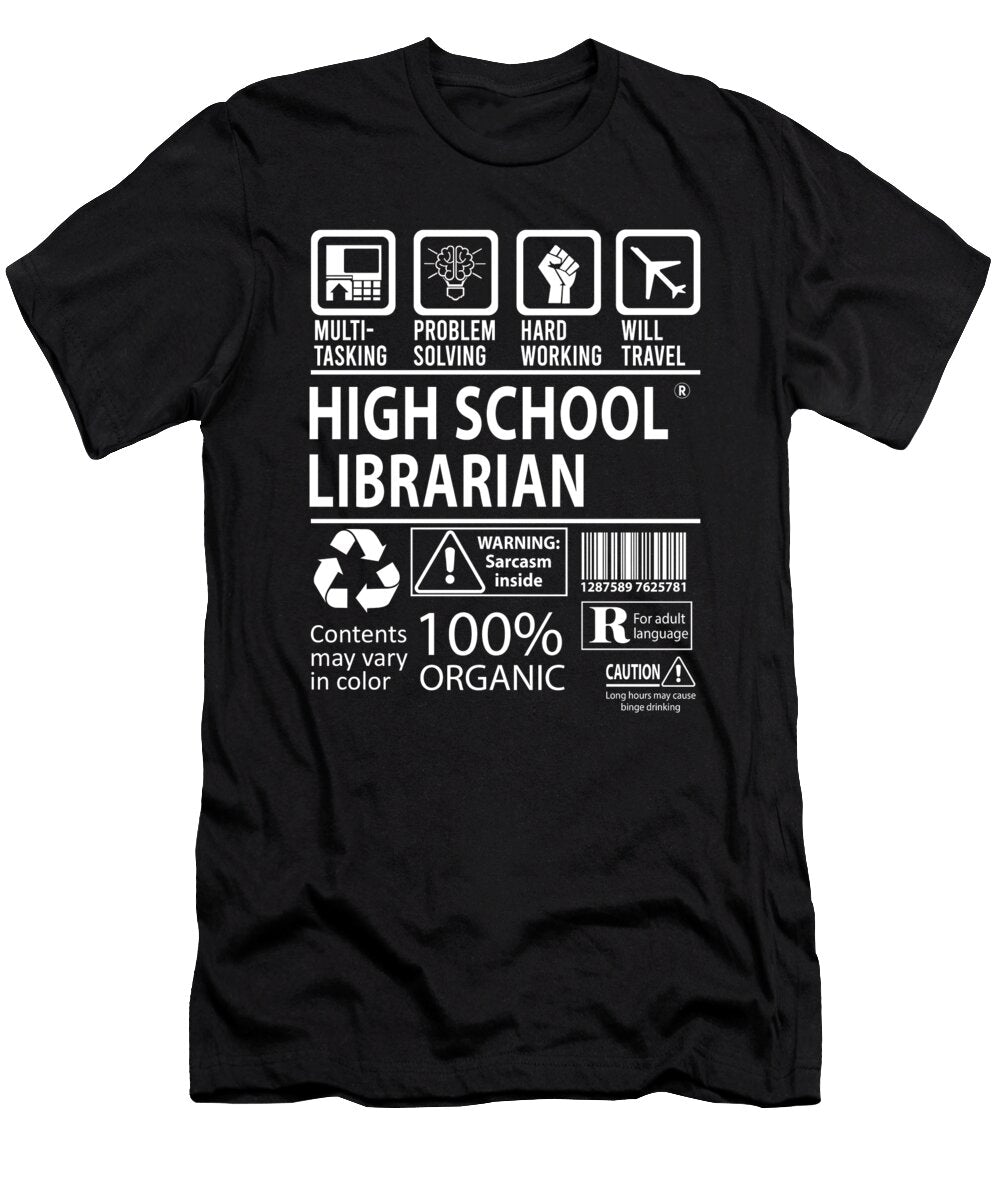 High School Librarian Multitasking Job Title Gift Item Shi Hu Kang T-Shirt