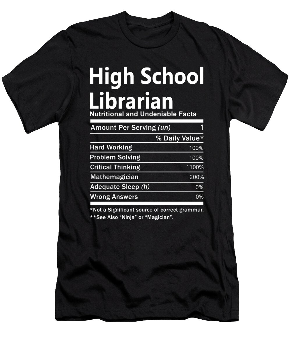 High School Librarian Nutrition Factors Gift Item Shi Hu Kang T-Shirt