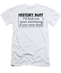 History Buff Jacob Zelazny T-Shirt