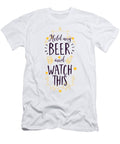 Hold My Beer and Watch This Funny Jacob Zelazny T-Shirt