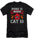 Home Is Wherwever My Cat Is 01 Jacob Zelazny T-Shirt
