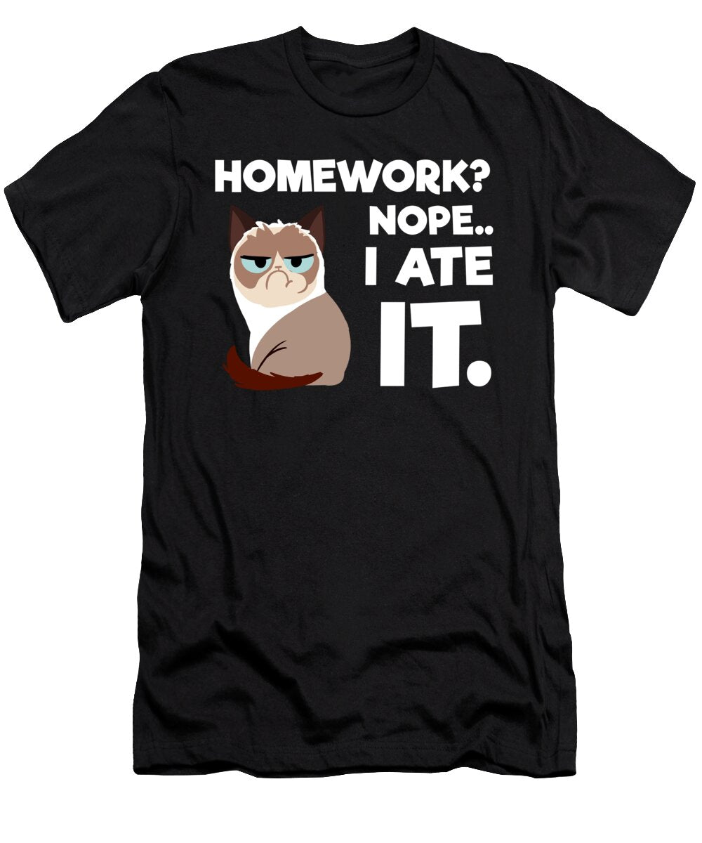 Homework Nope I Ate It Cat Cats Back to School Teequeen2603 T-Shirt