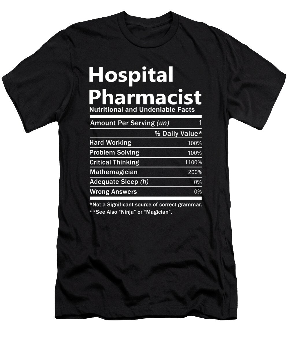 Hospital Pharmacist Nutrition Factors Gift Item Shi Hu Kang T-Shirt