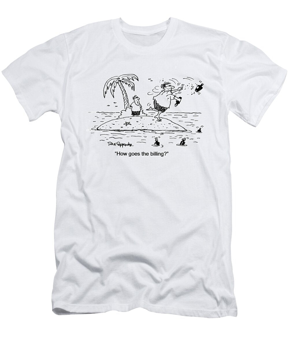 How Goes the Billing Dave Carpenter T-Shirt