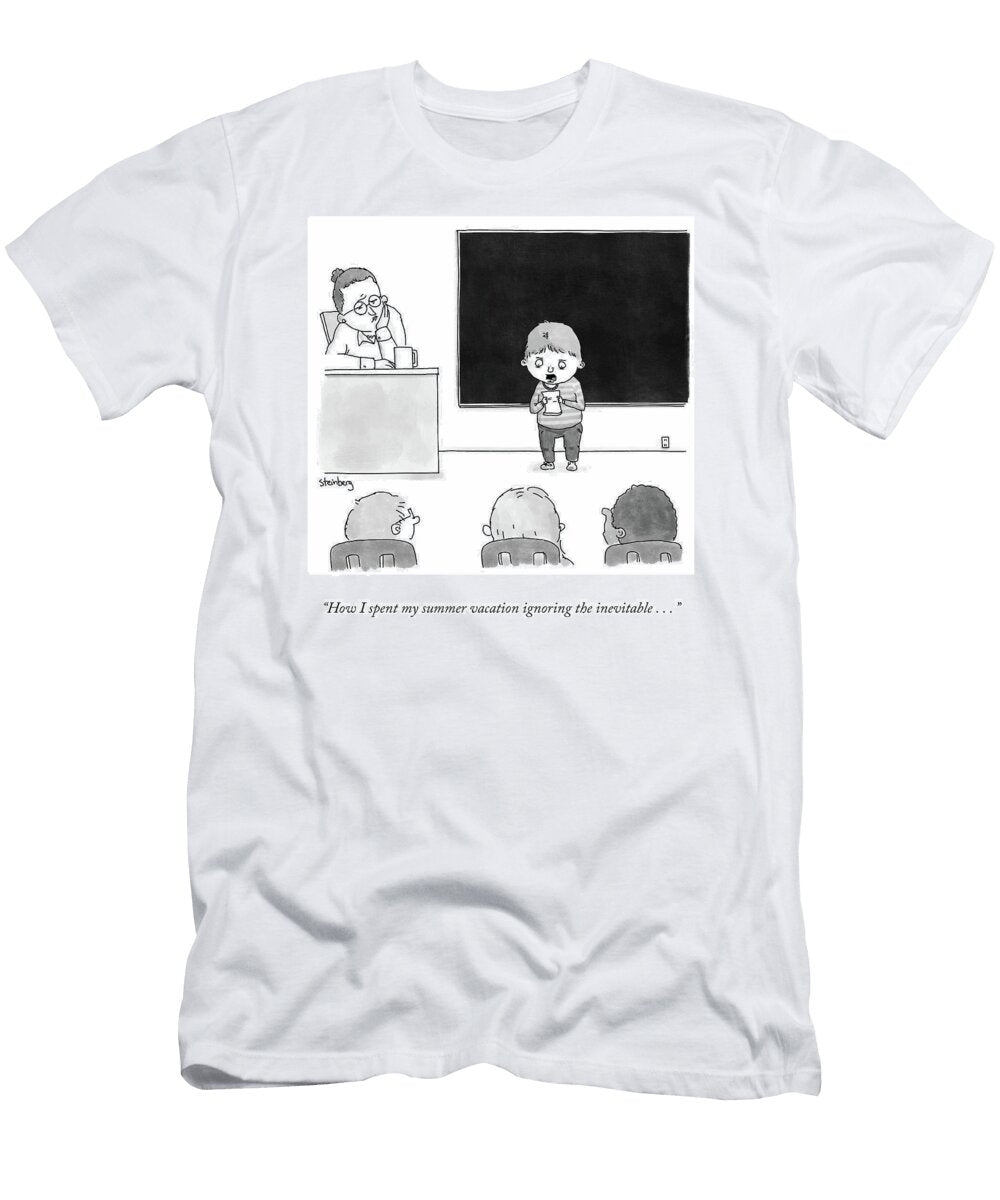 How I Spent My Summer Vacation Avi Steinberg T-Shirt