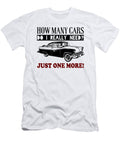 How Many Cars Do I Really Need Just One More Jacob Zelazny T-Shirt
