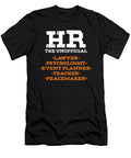 Hr Manager Employees Management Administration Human Capital Assets Workforce Gift Hr the Unofficial Lawyer Psychologist Event Planner Teacher Peacemaker Thomas Larch T-Shirt