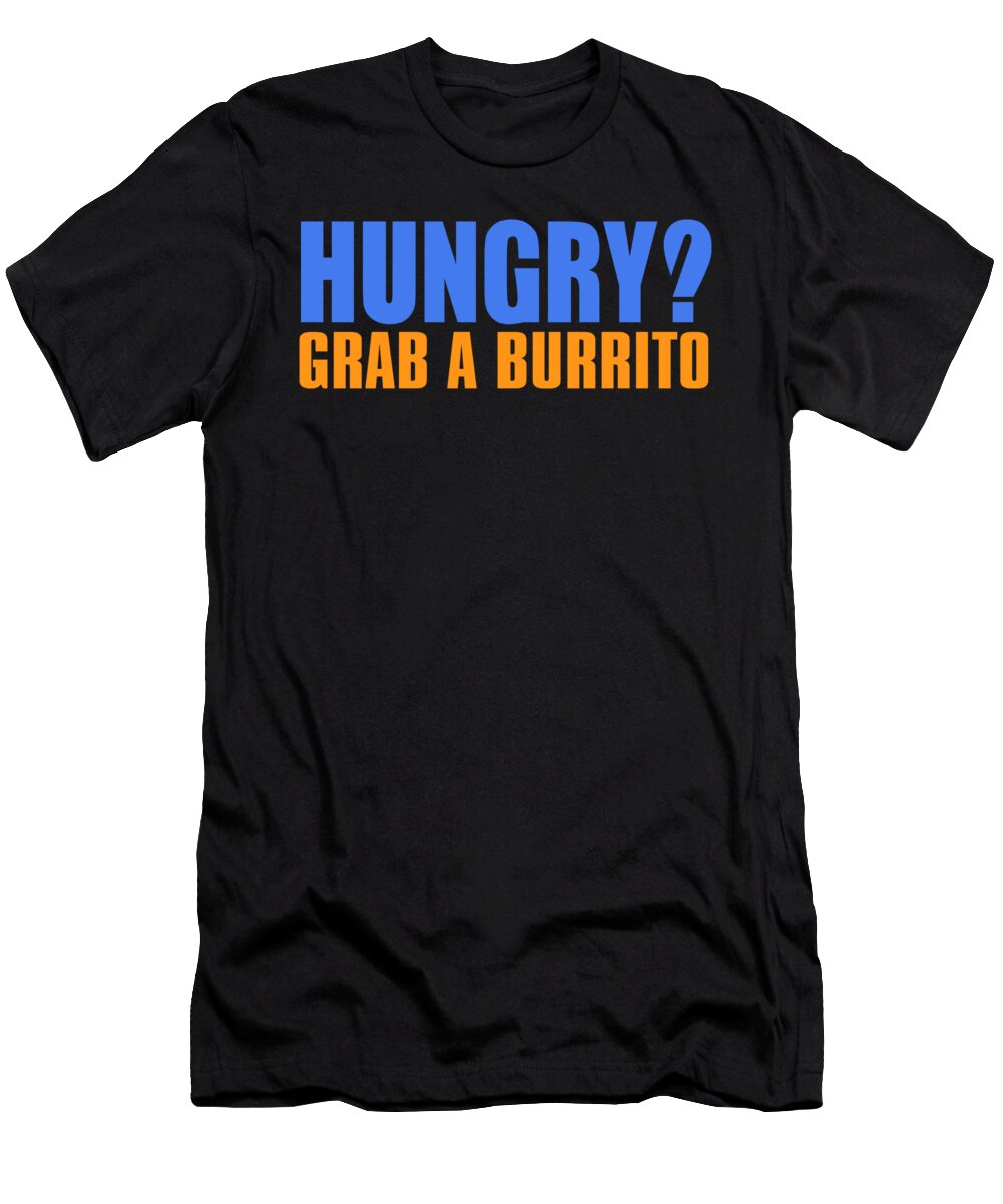 Hungry Grab a Burrito Jacob Zelazny T-Shirt